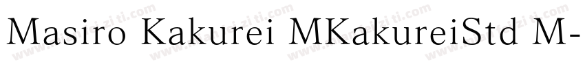 Masiro Kakurei MKakureiStd M字体转换